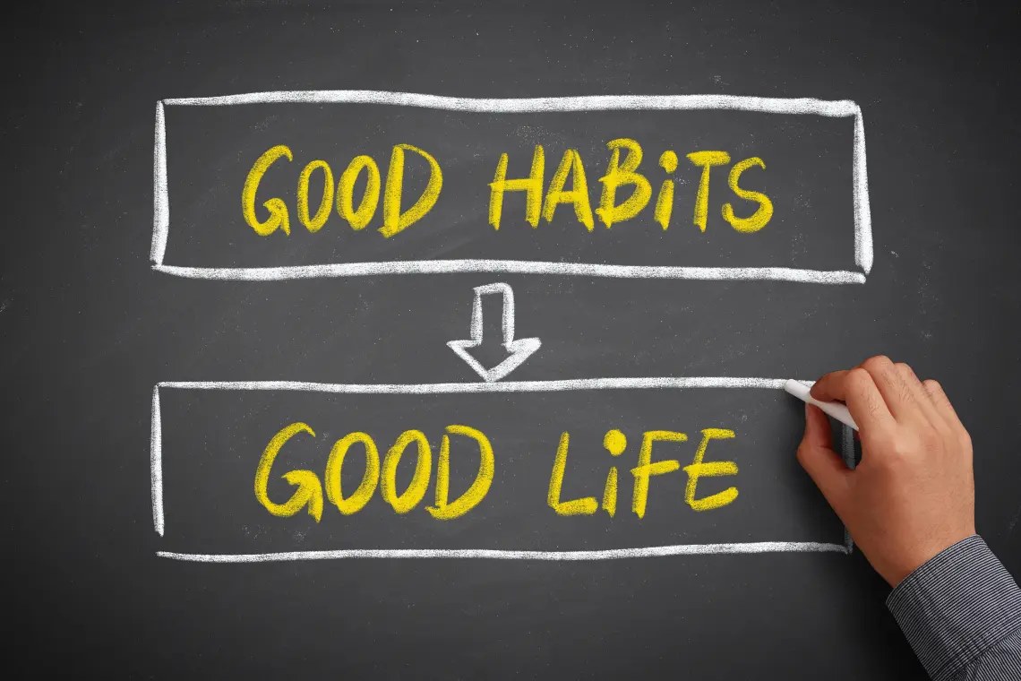 Inspirational 'Good Habits Lead to Good Life' chalkboard message