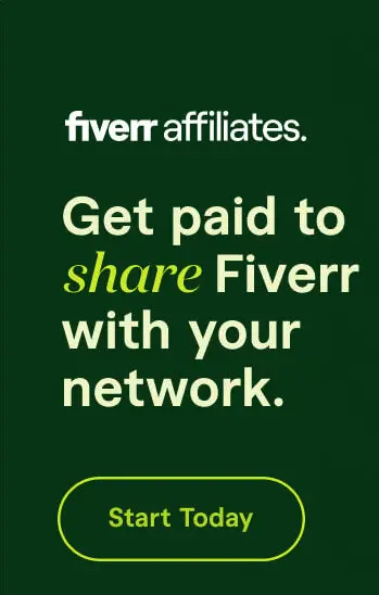 Fiverr affiliates promotional banner - Get paid to share Fiverr with your network. Start Today.