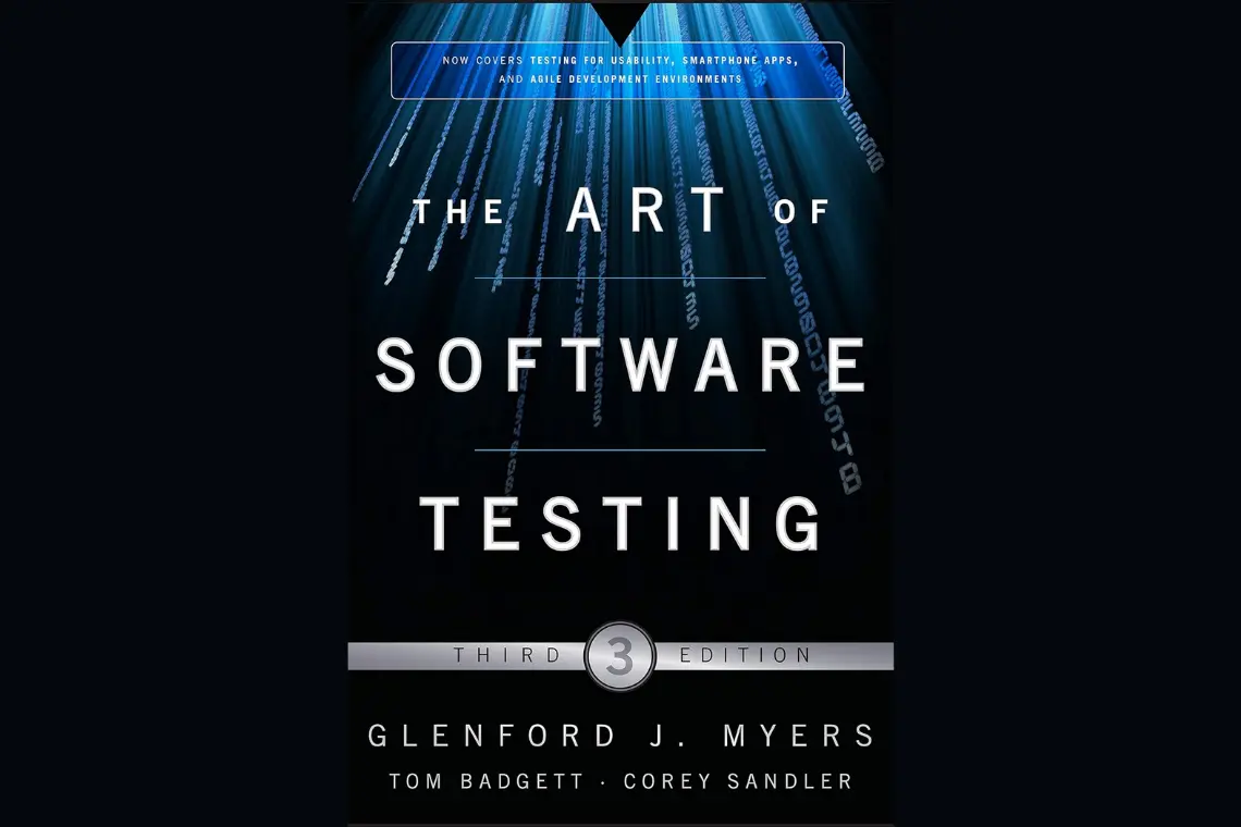 Cover of the book The Art of Software Testing by Glenford J. Myers