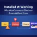 WooCommerce checkout flow breaking despite Stripe and shipping plugins being installed